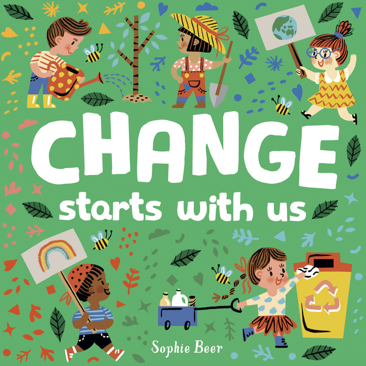 Change Starts with Us (boardbook)