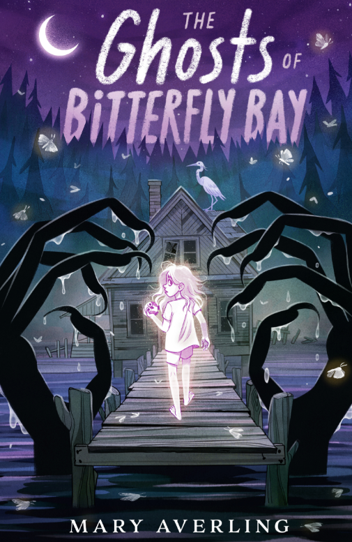 The Ghosts of Bitterfly Bay (Hardcover)