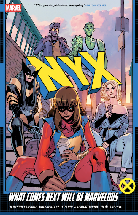 Nyx Vol.1: What Comes Next Will Be Marvelous