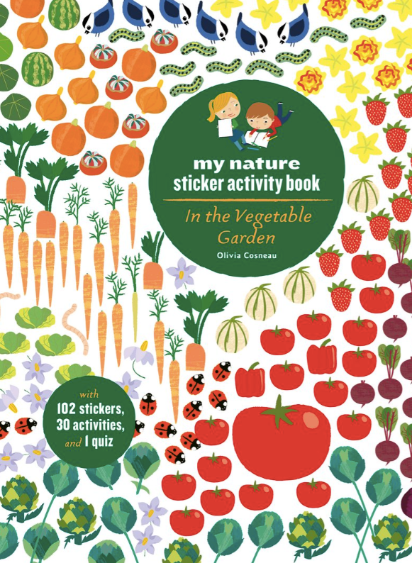 My Nature Sticker Activity Book: In the Vegetable Garden