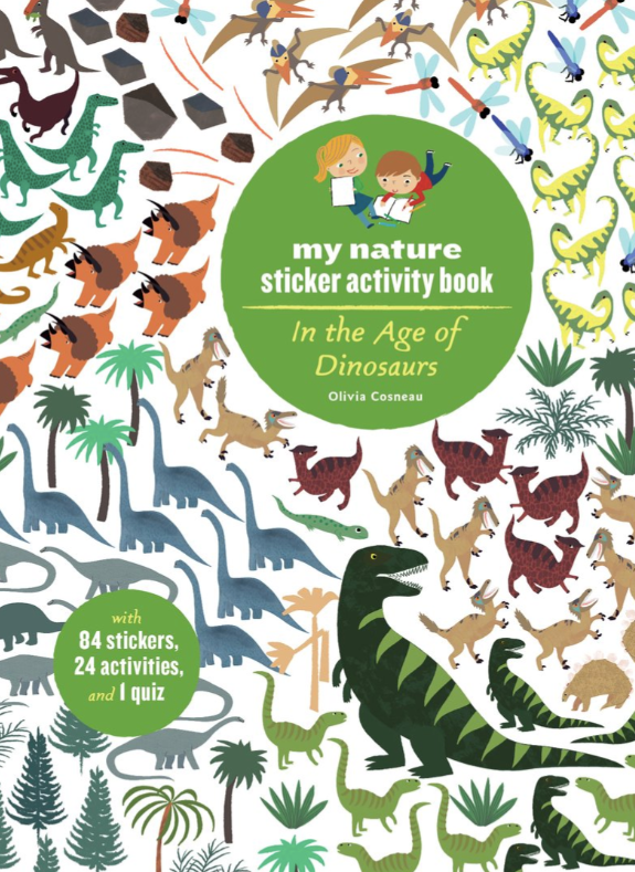 My Nature Sticker Activity Book: In the Age of Dinosaurs
