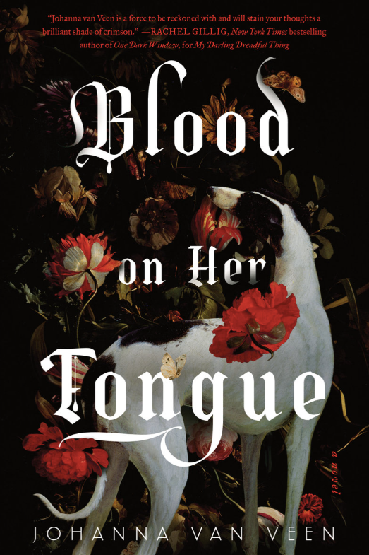 Blood on Her Tongue: A Novel