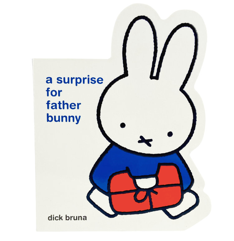 Miffy: A Surprise For Father Bunny (Board Book)