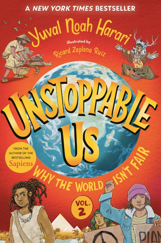 Unstoppable Us, Vol. 2: Why the World Isn't Fair