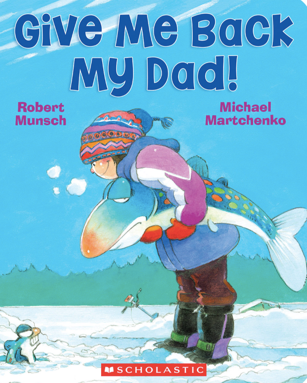 Give Me Back My Dad! (Board Book)