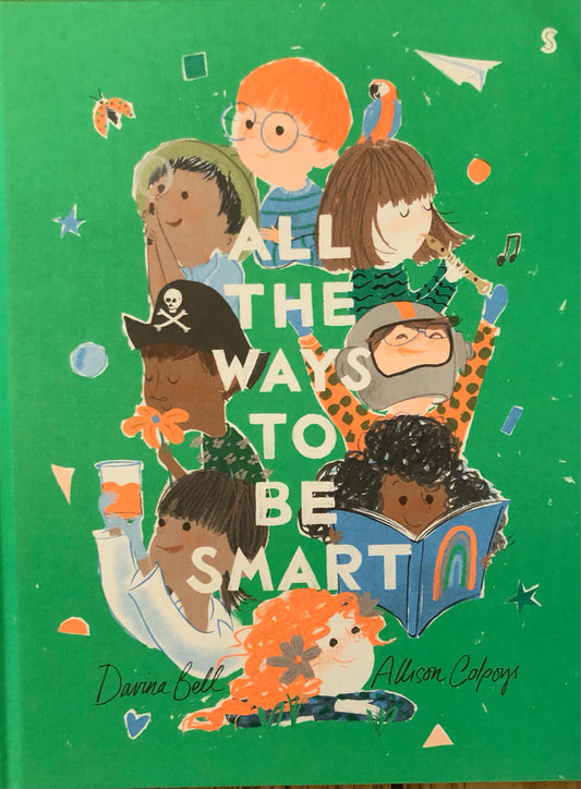 All the Ways to be Smart
