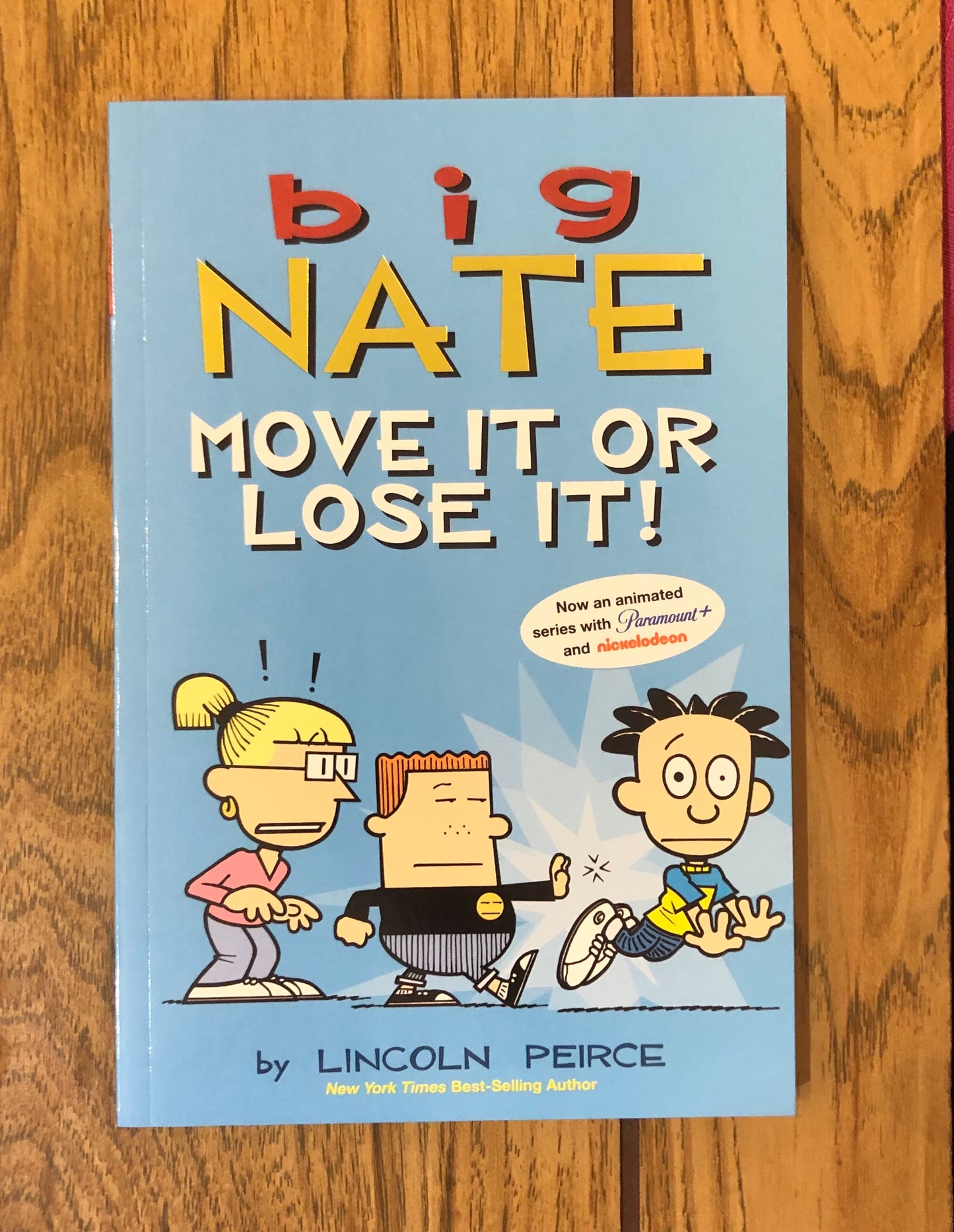 Big Nate: Move It or Lose It!