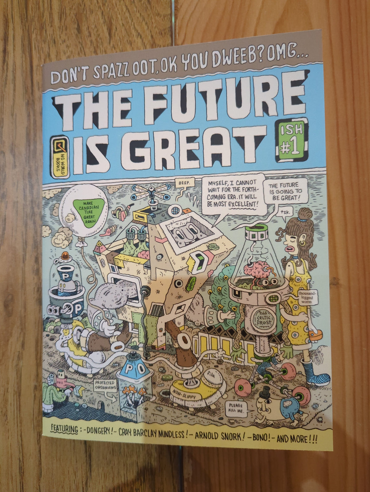 The Future is Great #1