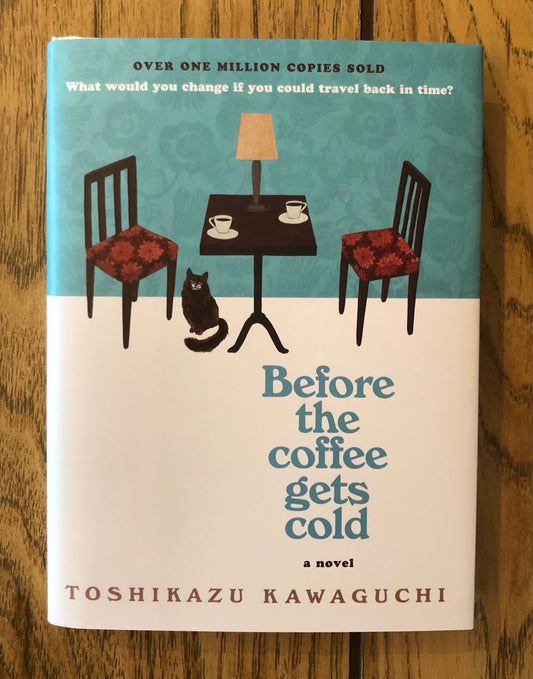 Before the Coffee Gets Cold