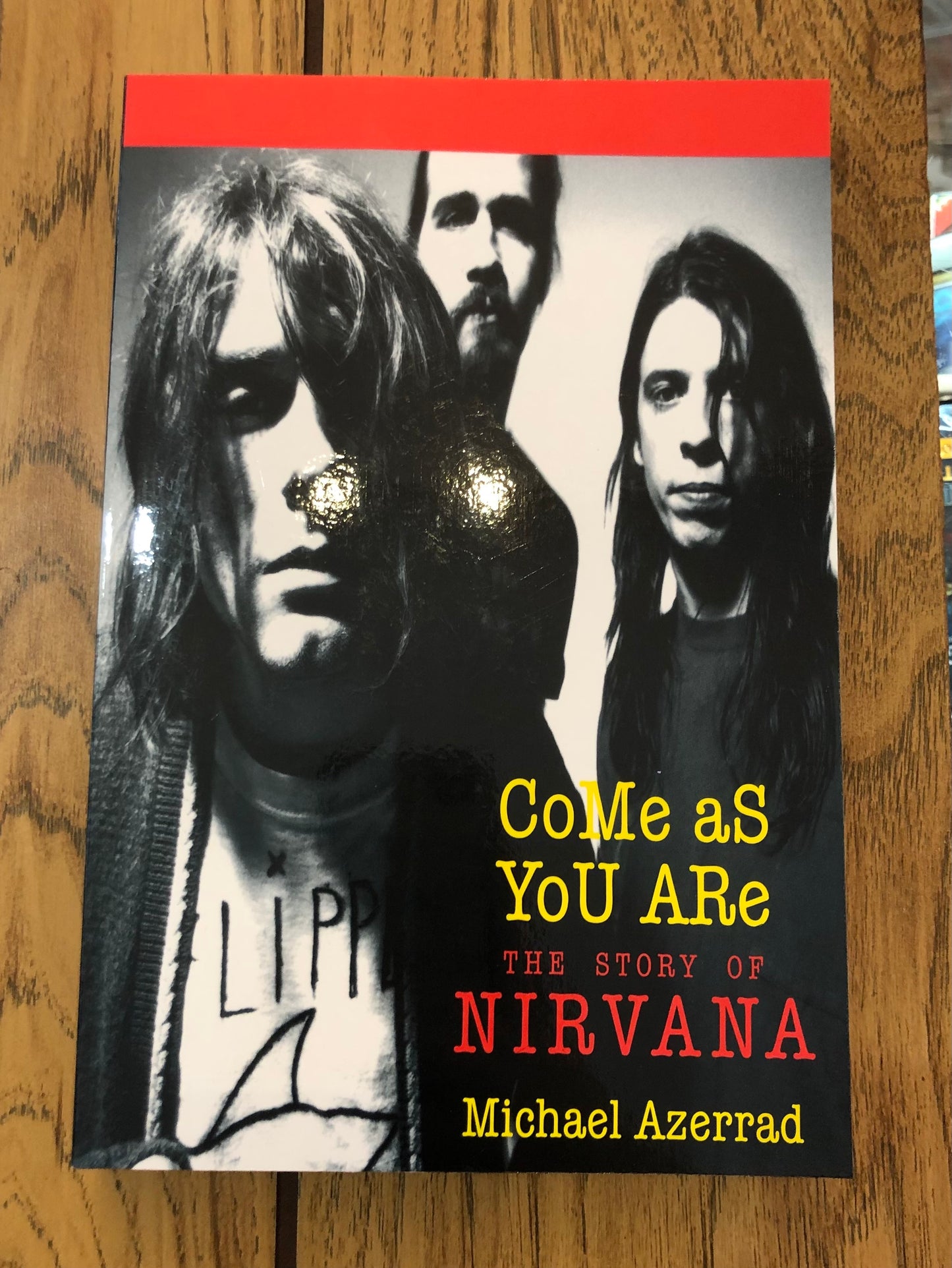 Come As You Are: the Story of Nirvana