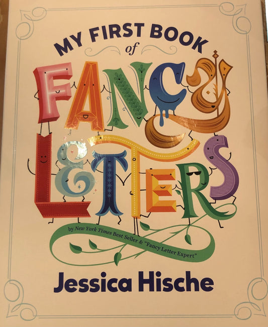 My First Book of Fancy Letters