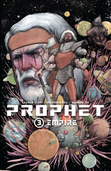 Prophet Vol. 3: Empire