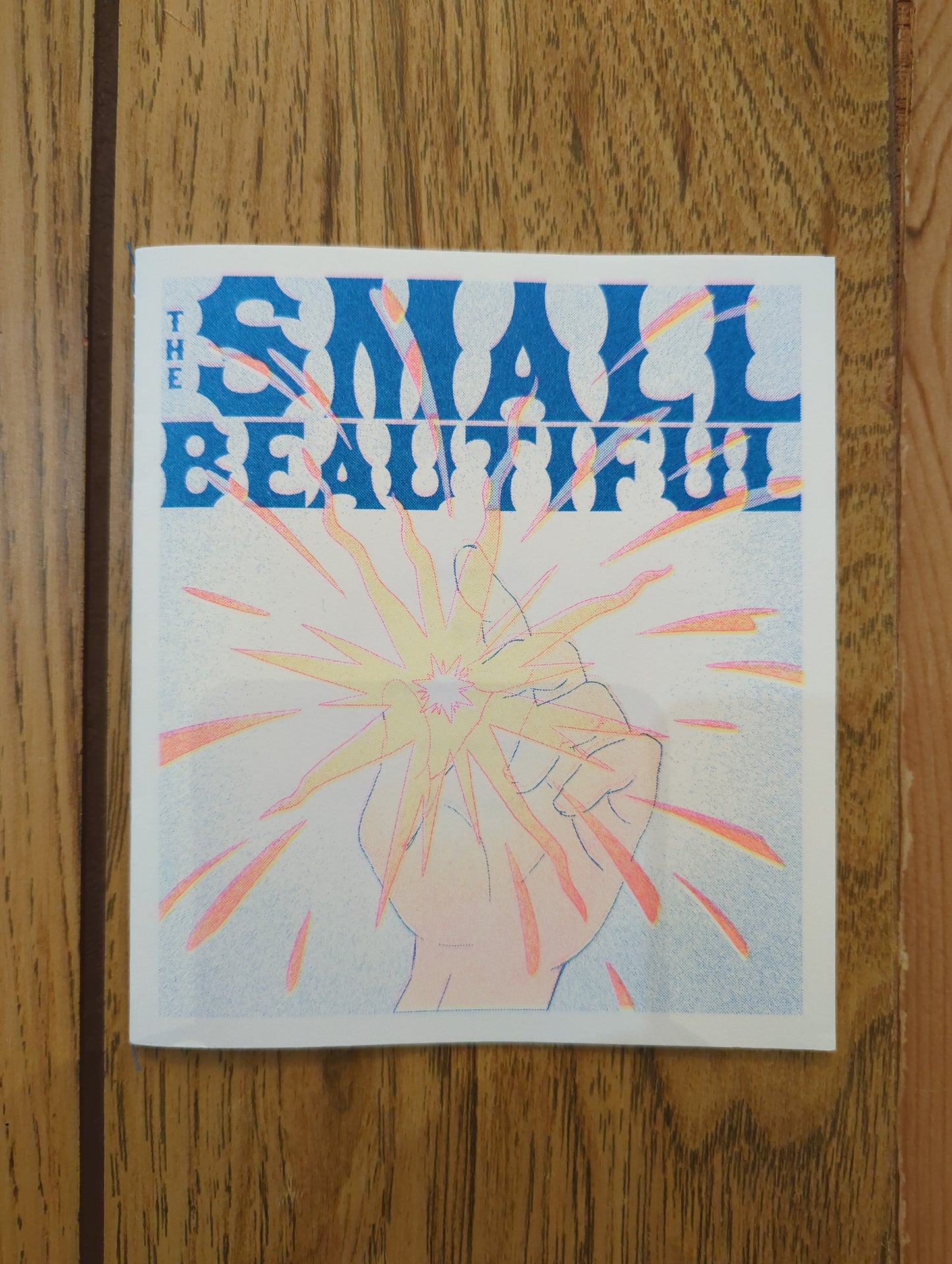 The Small Beautiful
