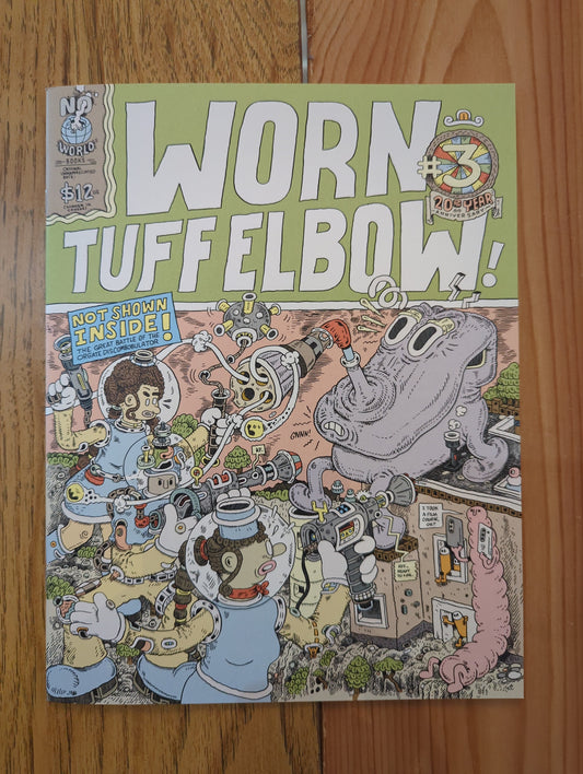 Worn Tuff Elbow No. 3