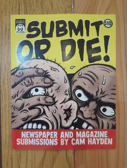 Submit or Die!