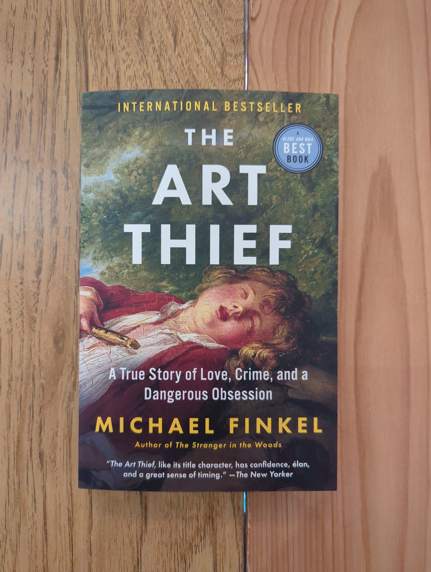 The Art Thief: A True Story of Love, Crime, and a Dangerous Obsession