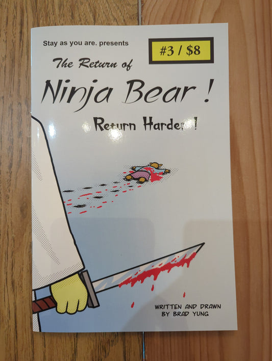 The Return of Ninja Bear!: Return Harder (#3)