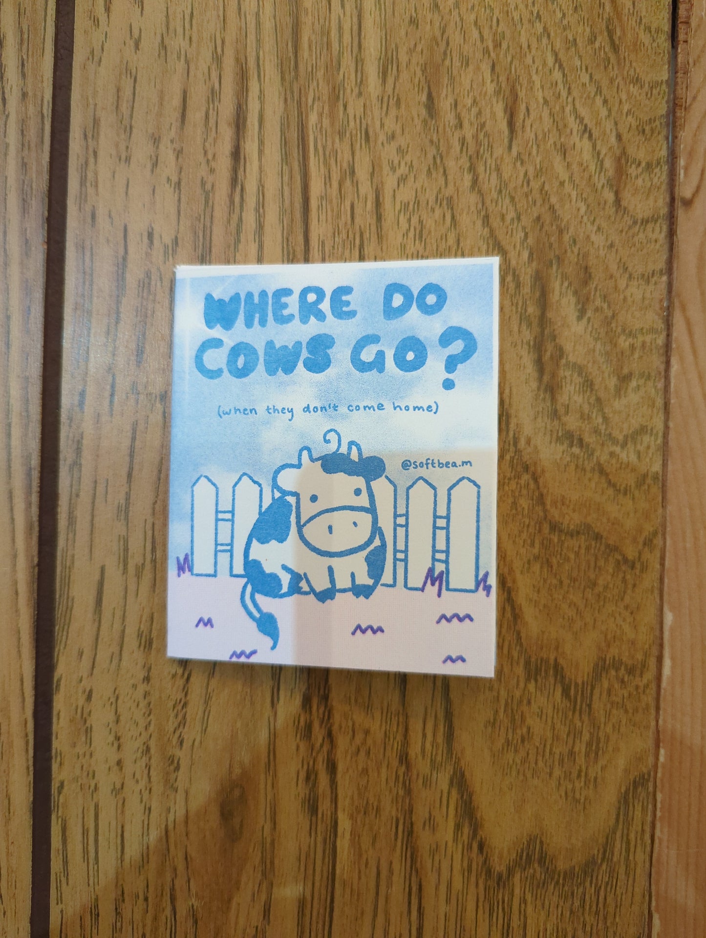 Where Do Cows Go? (when they don't come home)