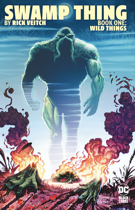 Swamp Thing by Rick Veitch Book One: Wild Things