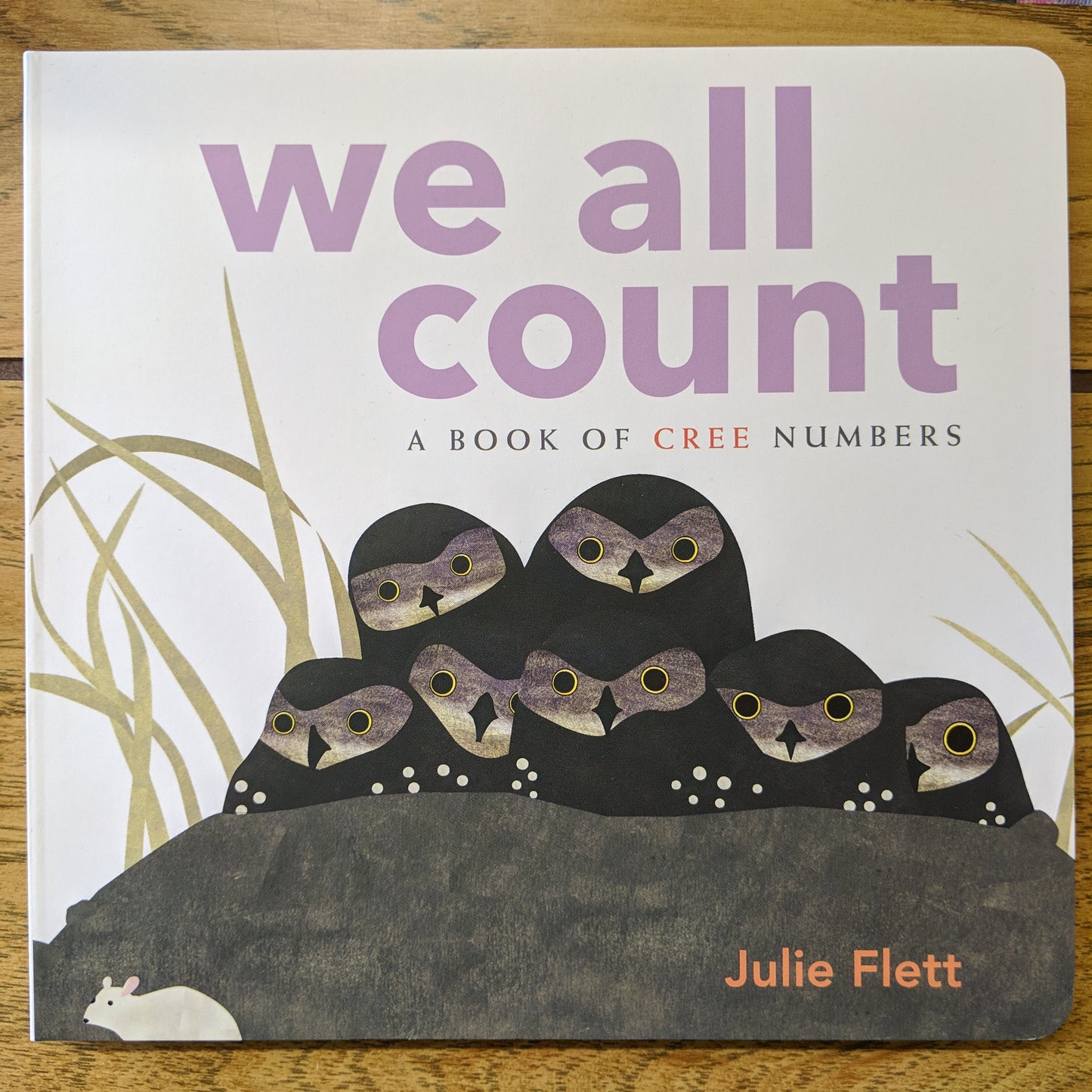 We All Count: A Book of Cree Numbers