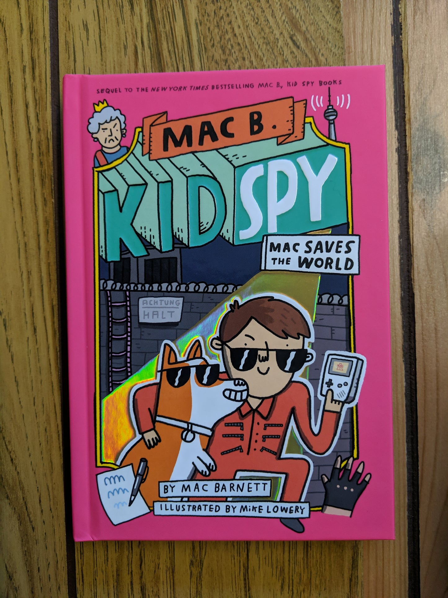Mac B. Kid Spy: Mac Saves the World (#6)