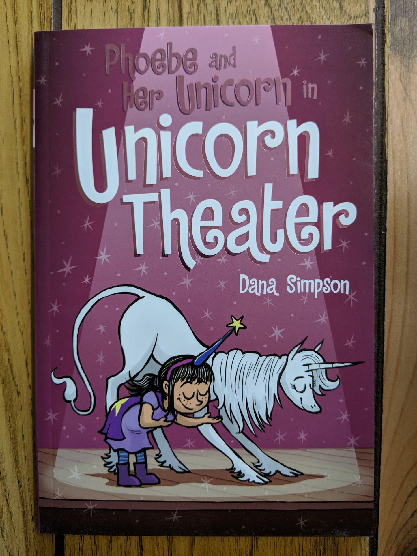 Unicorn Theater (Phoebe and her Unicorn #8)