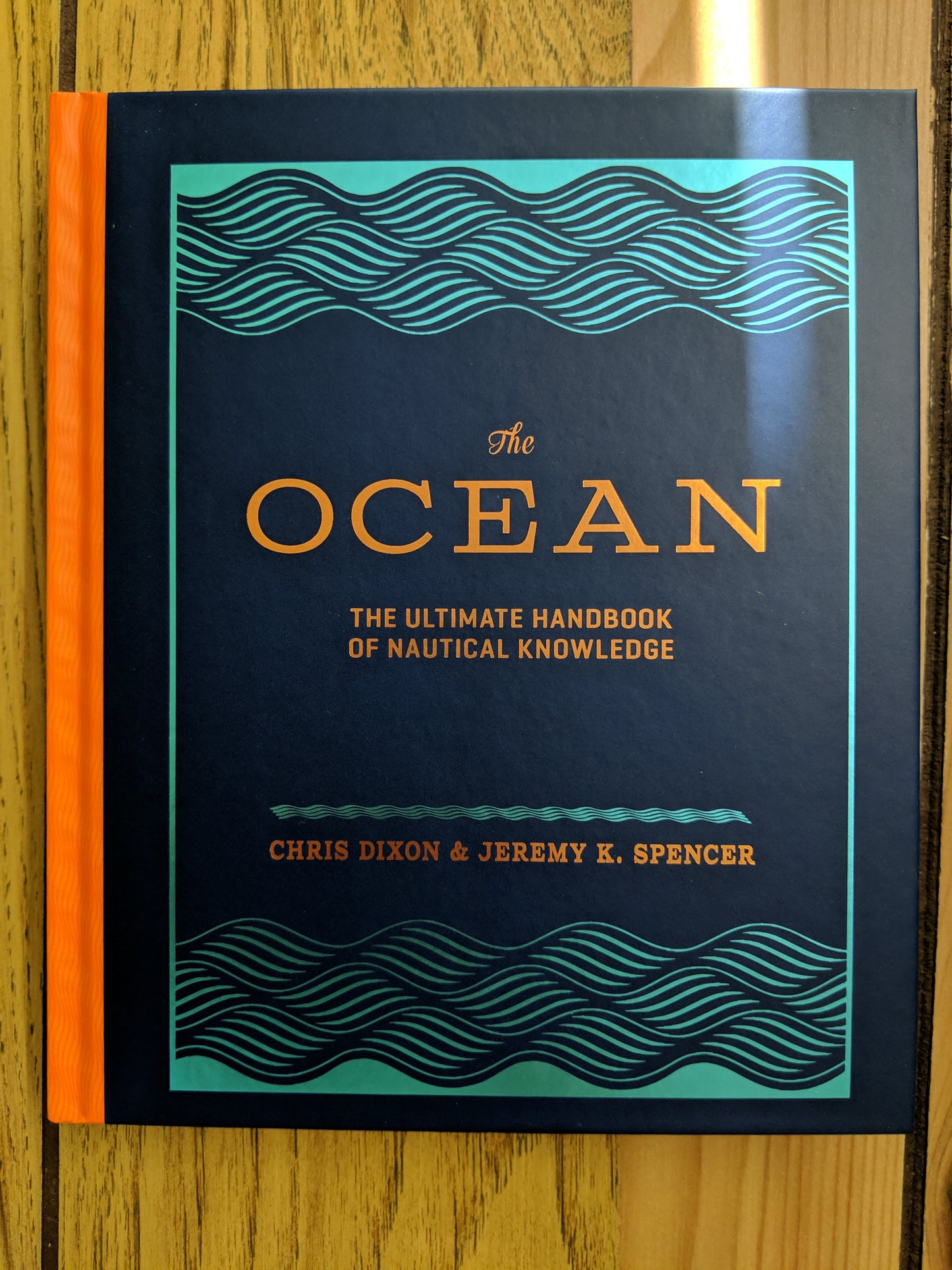 The Ocean: The Ultimate Handbook of Nautical Knowledge