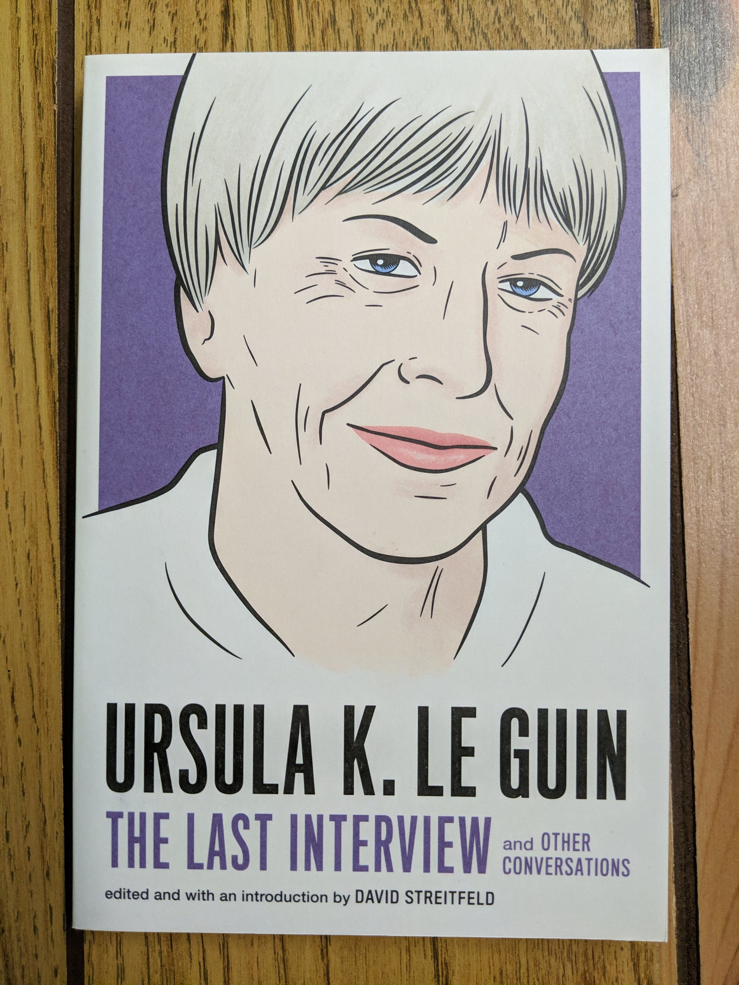 Ursula K. Le Guin: The Last Interview