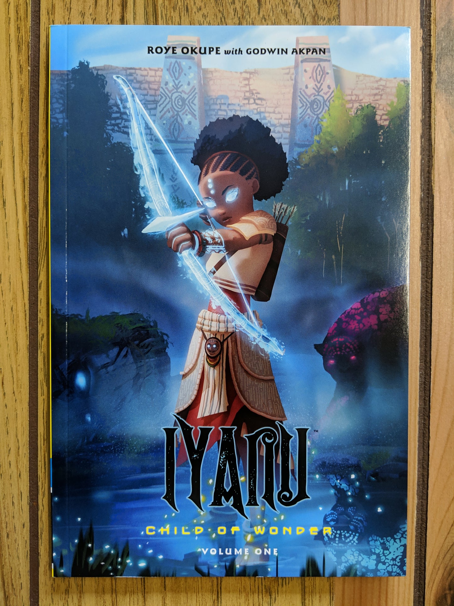 Iyanu: Child of Wonder Vol 1
