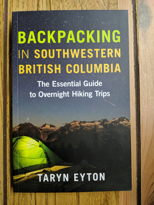 Backpacking in Southwestern British Columbia