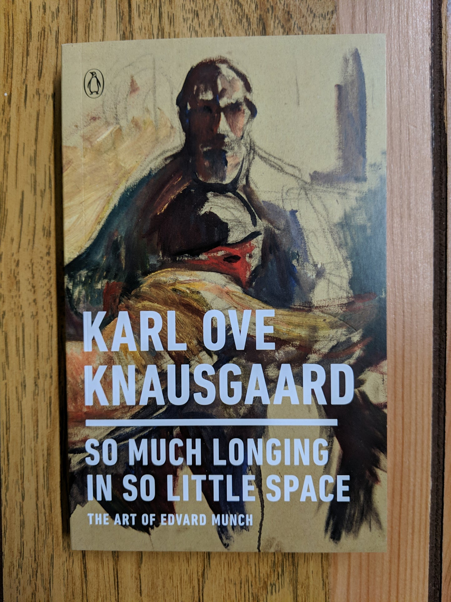 So Much Longing In So Little Space: The Art of Edvard Munch