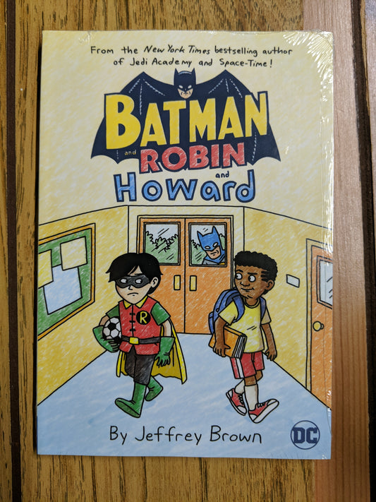 Batman and Robin and Howard