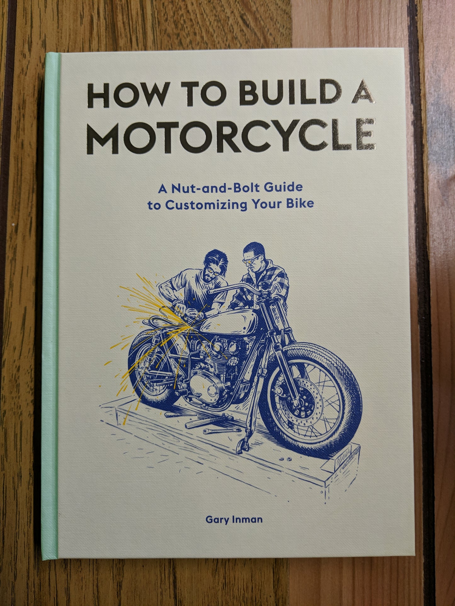 How to Build A Motorcycle