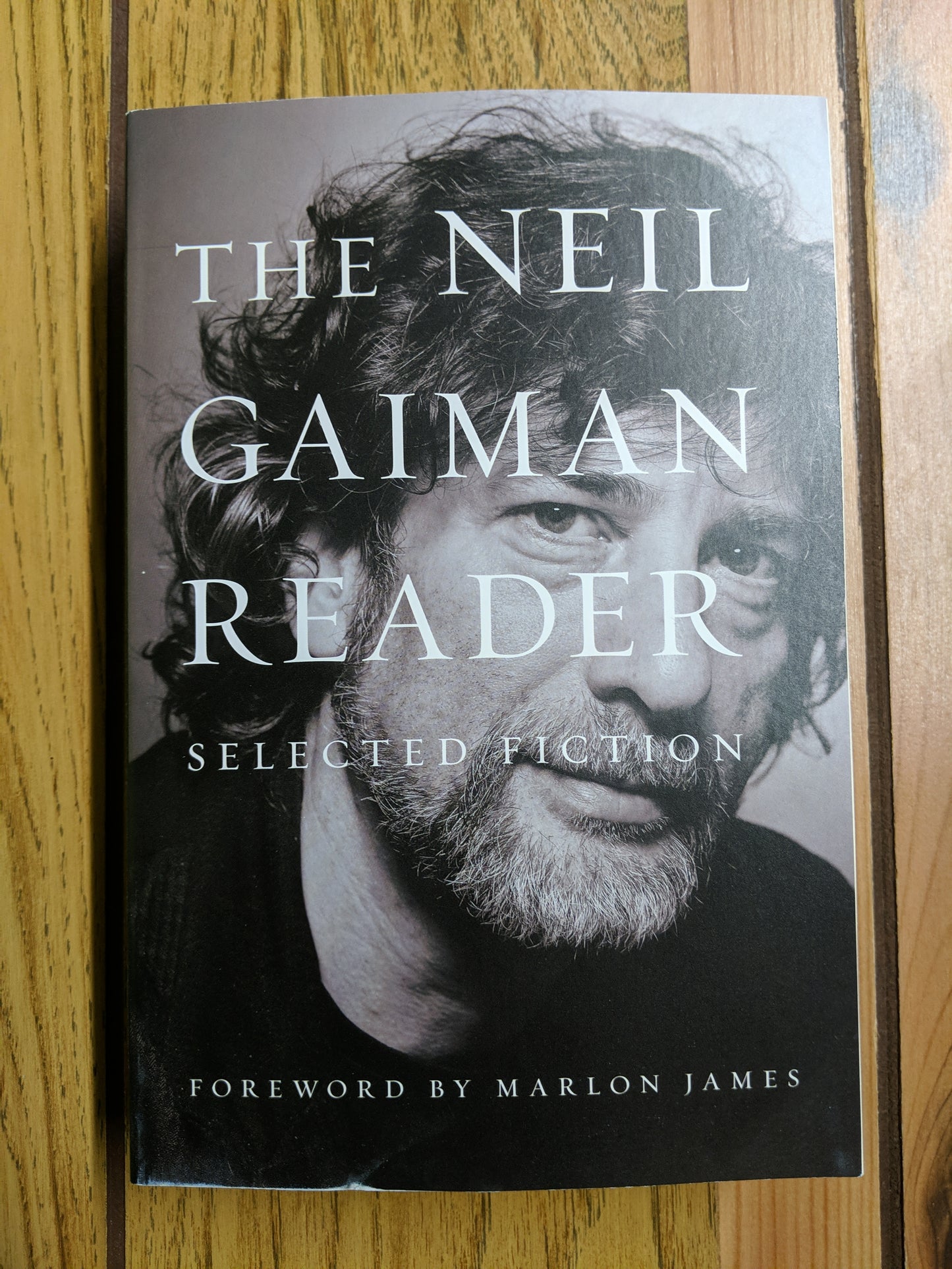The Neil Gaiman Reader: Selected Fiction