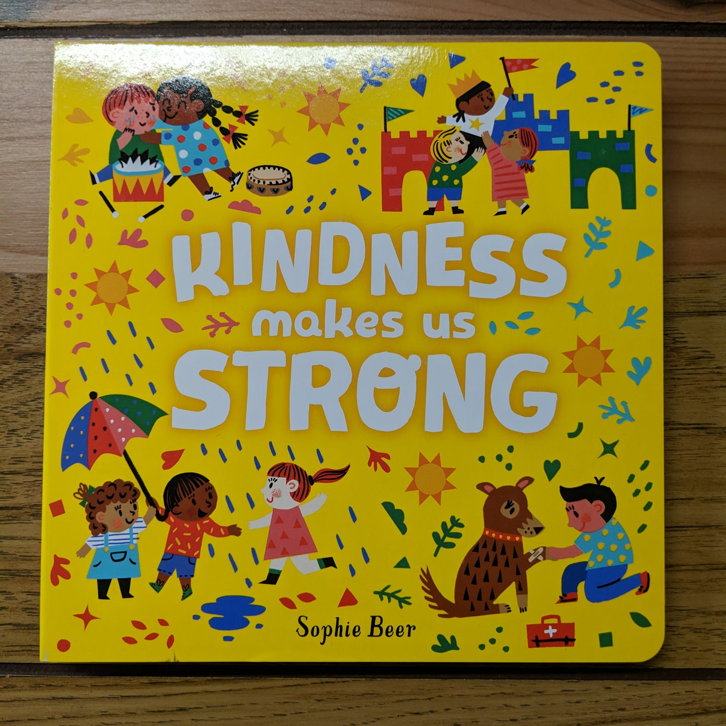 Kindness Makes Us Strong