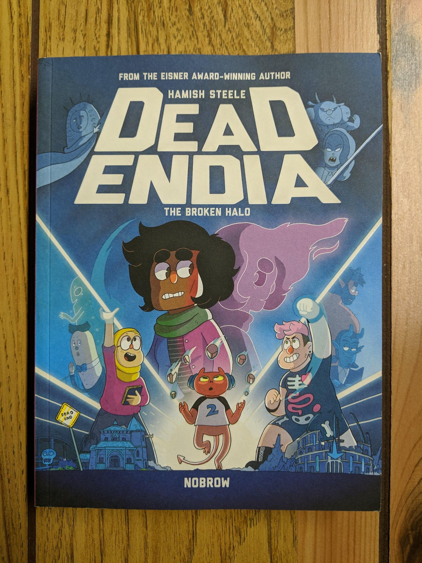 DeadEndia: The Broken Halo (Book 2)