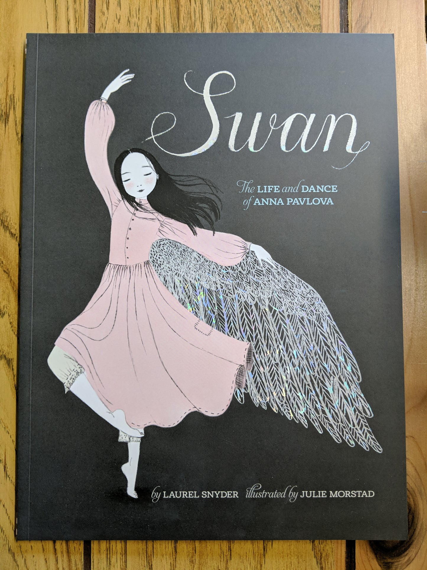 Swan: The Life and Dance of Anna Pavlova