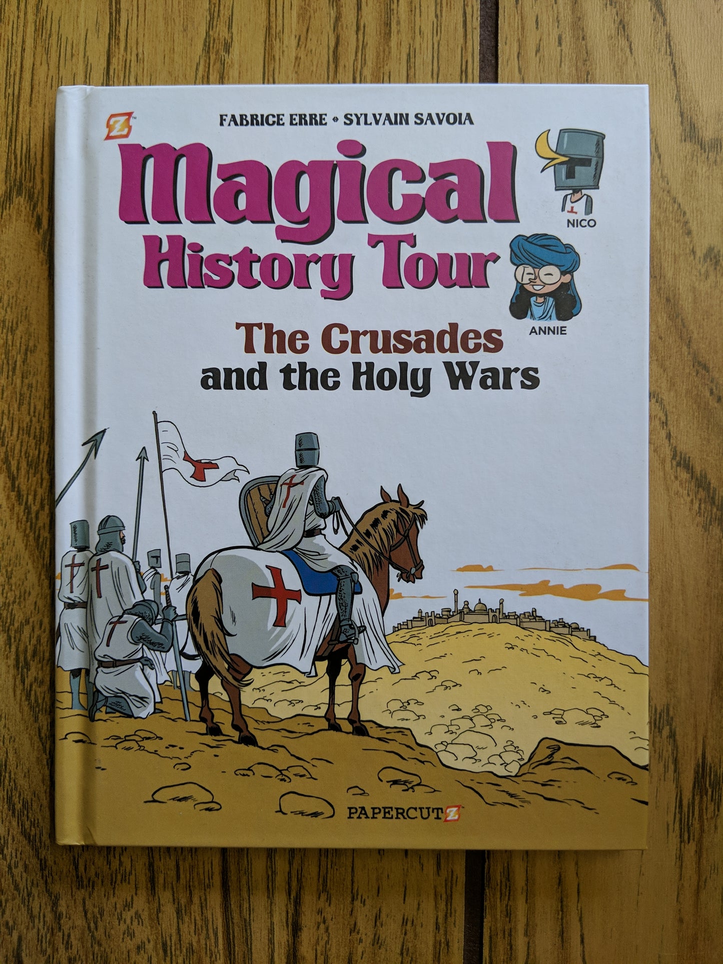 Magical History Tour #4: The Crusades and the Holy Wars