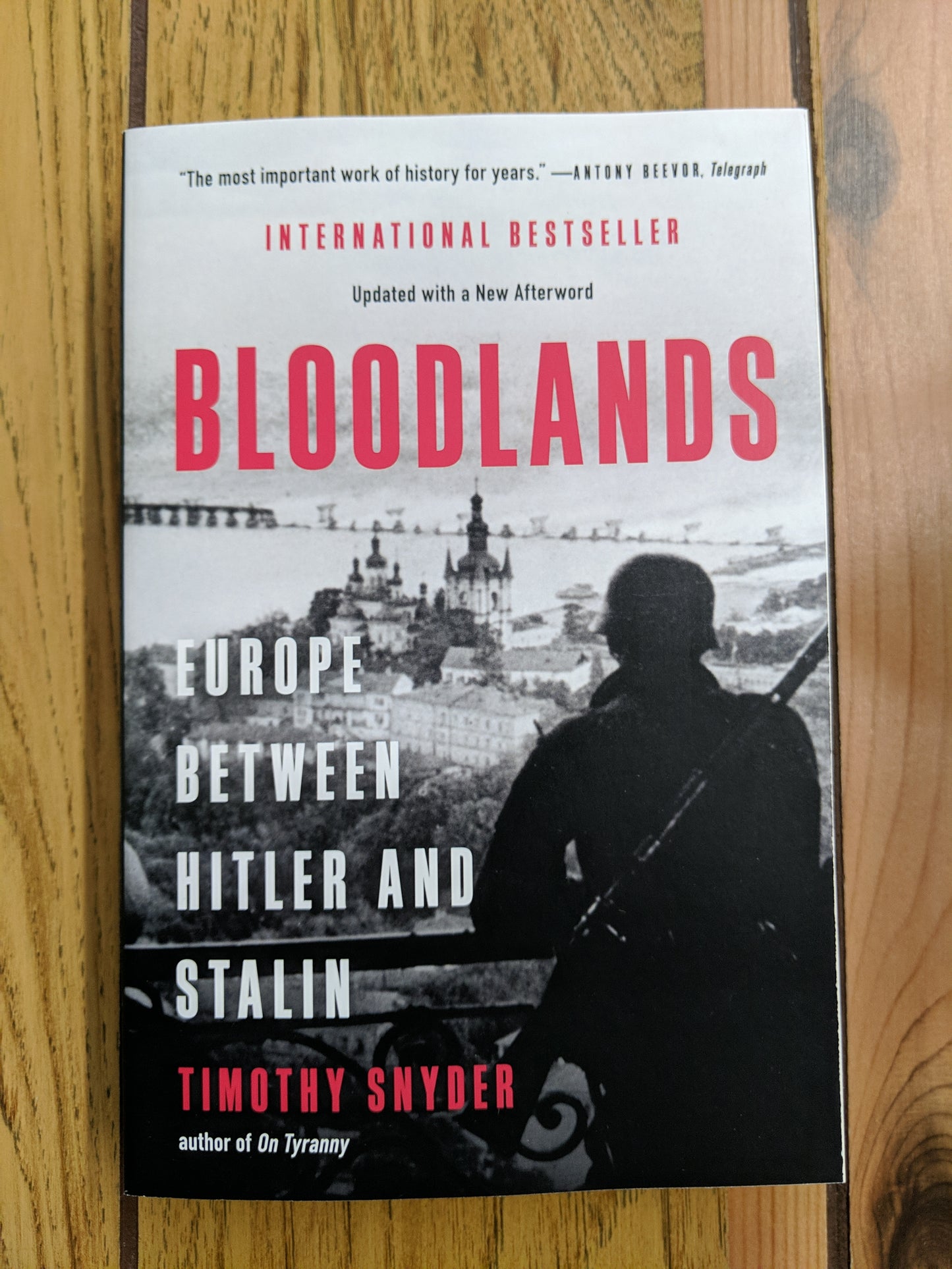 Bloodlands: Europe Between Hitler and Stalin