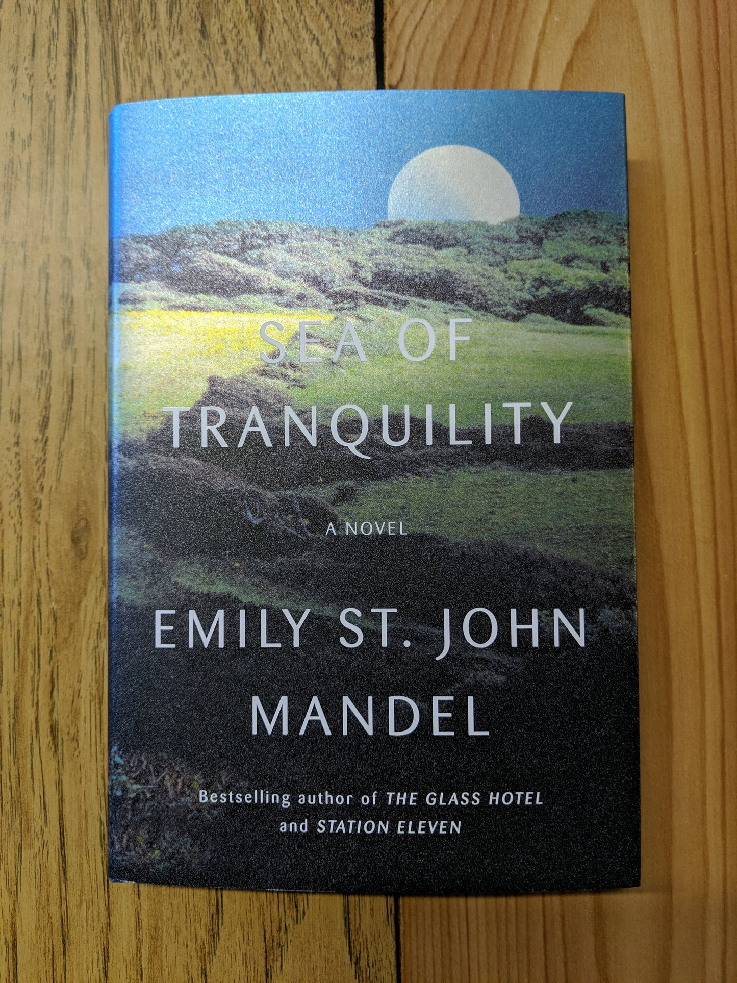 Sea of Tranquility - Hardcover