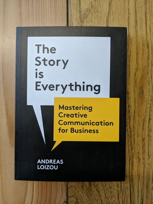 The Story is Everything