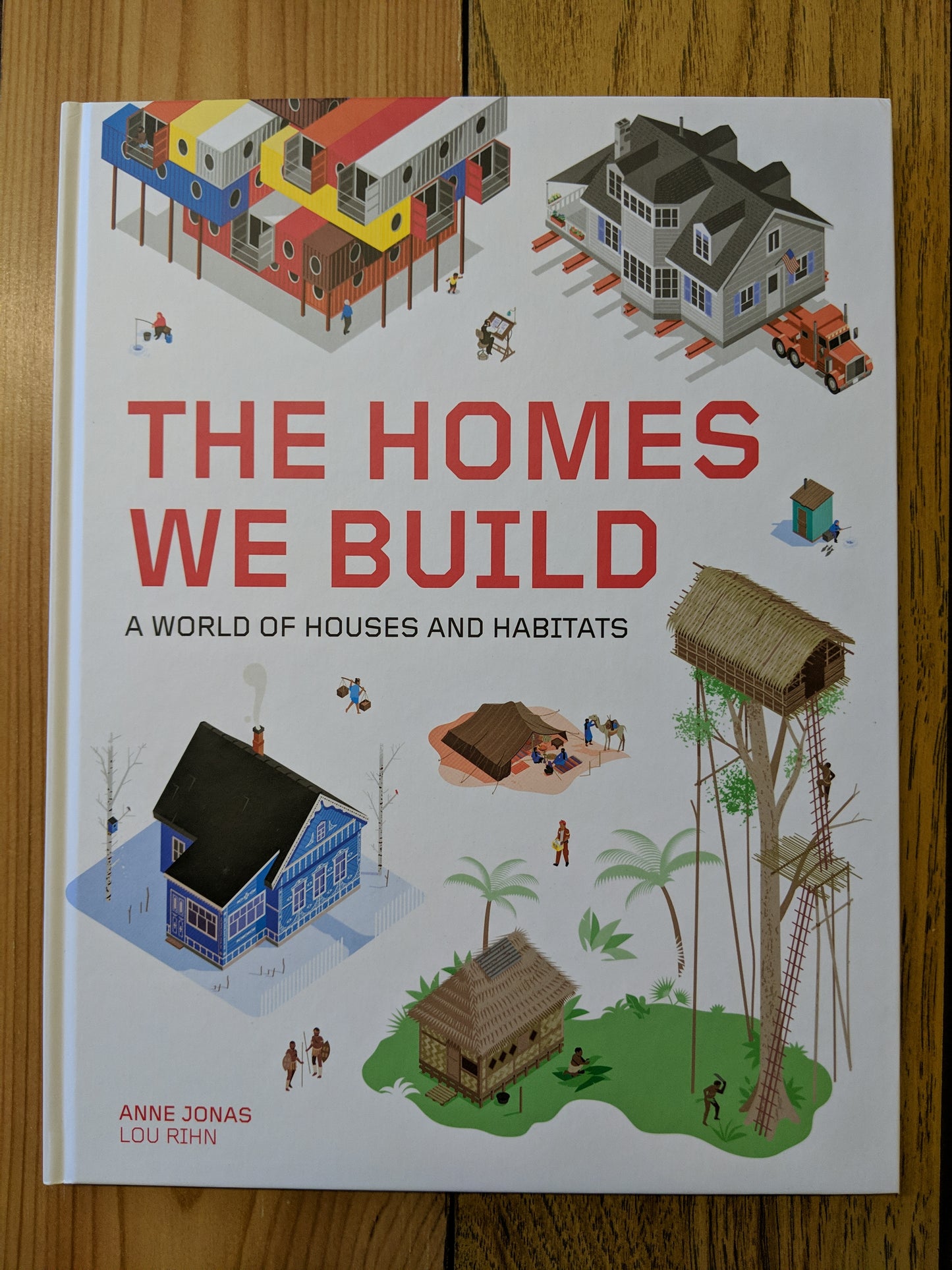 The Homes We Build