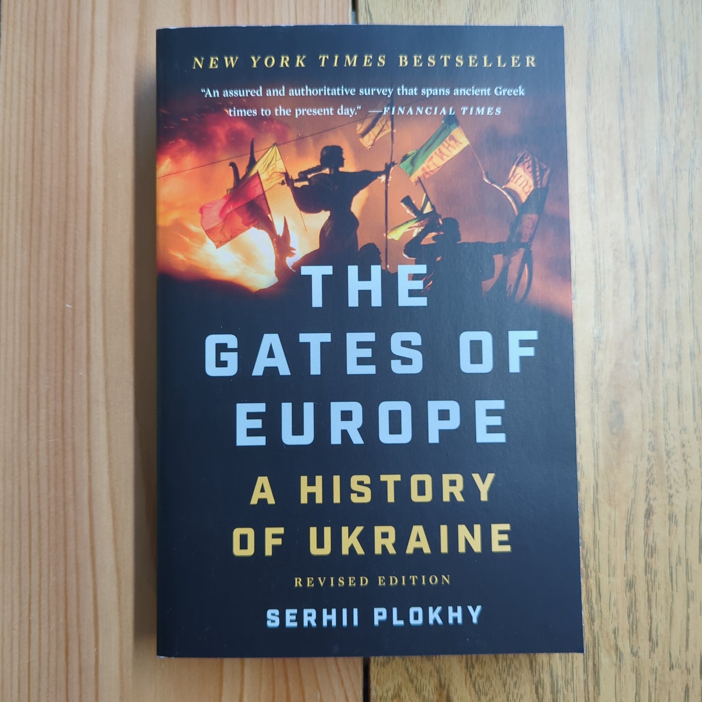The Gates of Europe: A History of Ukraine