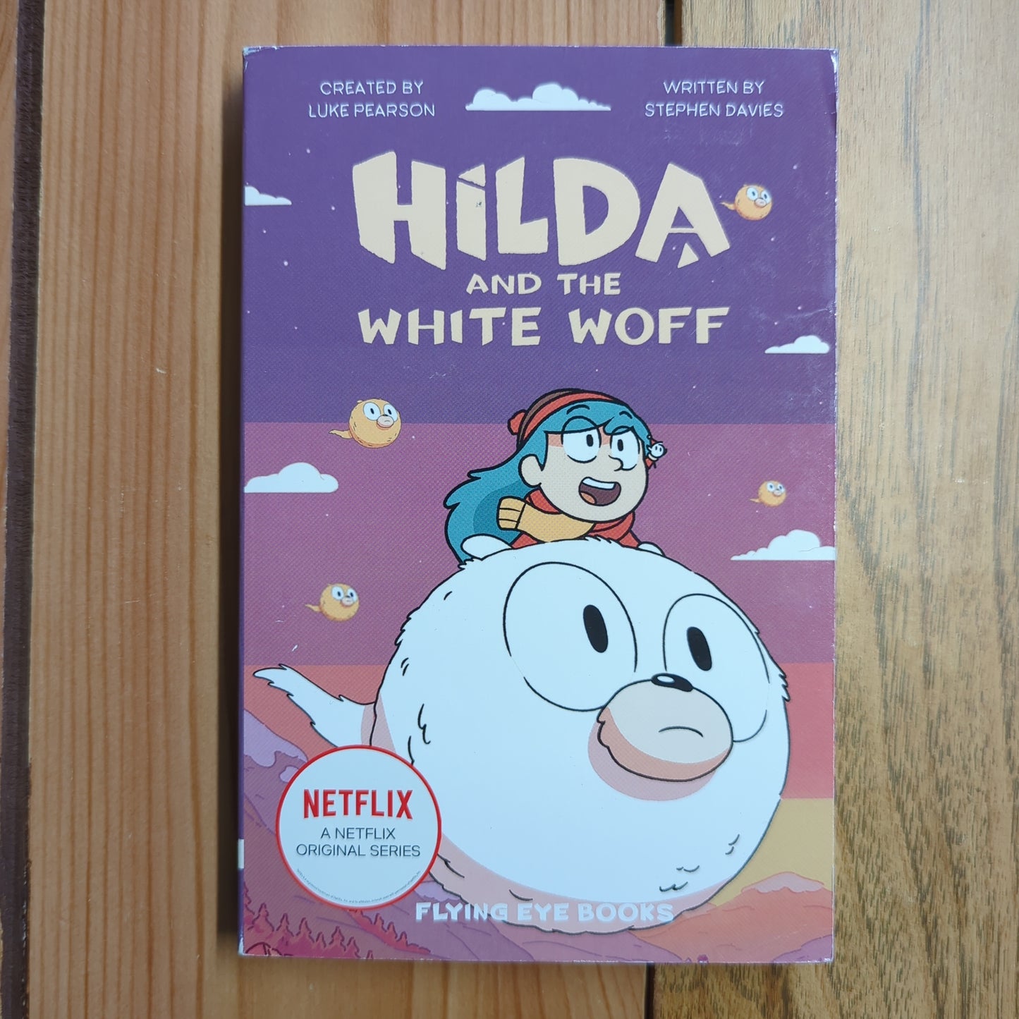 Hilda and the White Wolf (Netflix Tie-In #6)