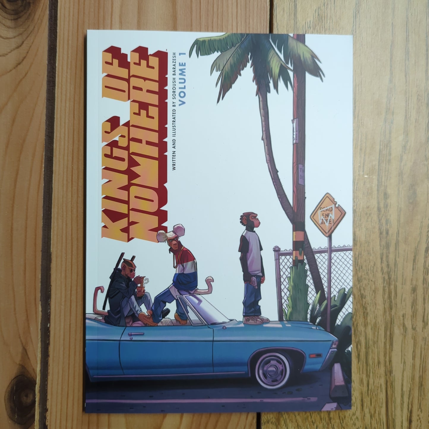 Kings of Nowhere Vol 1