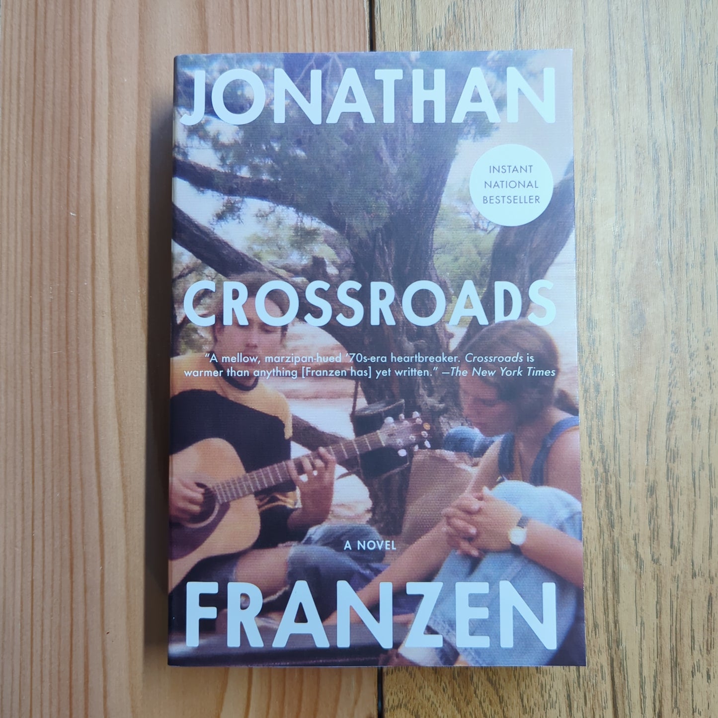 Crossroads: A Novel