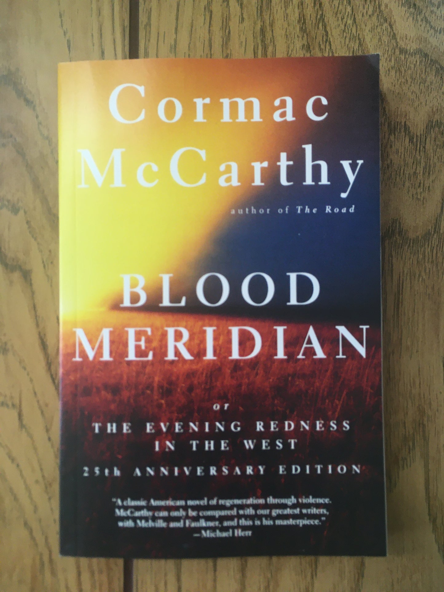 Blood Meridian, or the Evening Redness in the West