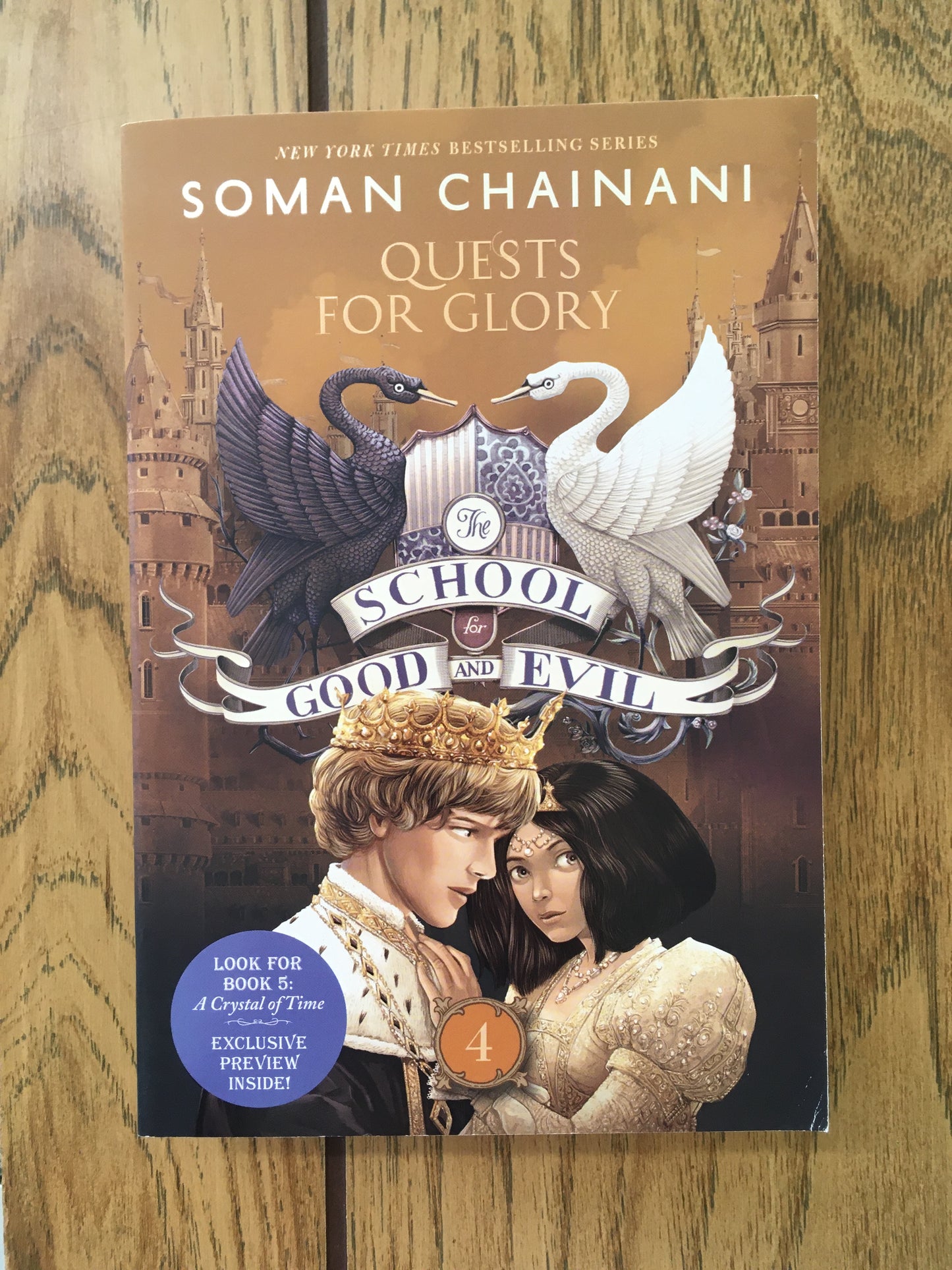 The School for Good and Evil #4: Quests for Glory