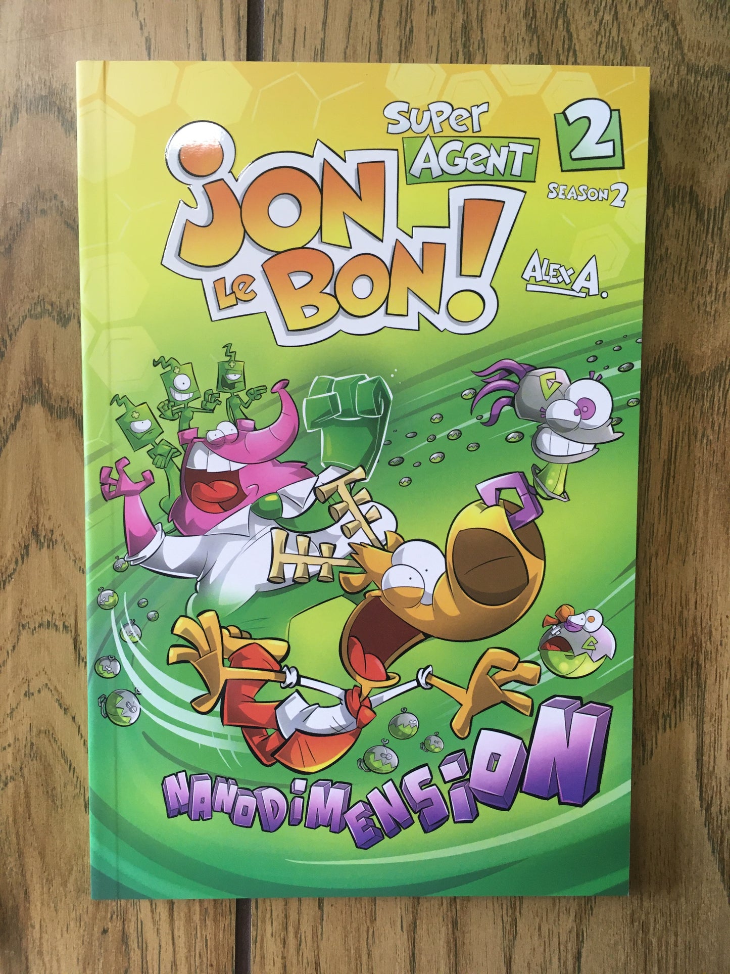 Super Agent Jon Le Bon! Season 2 #2: Nanodimension