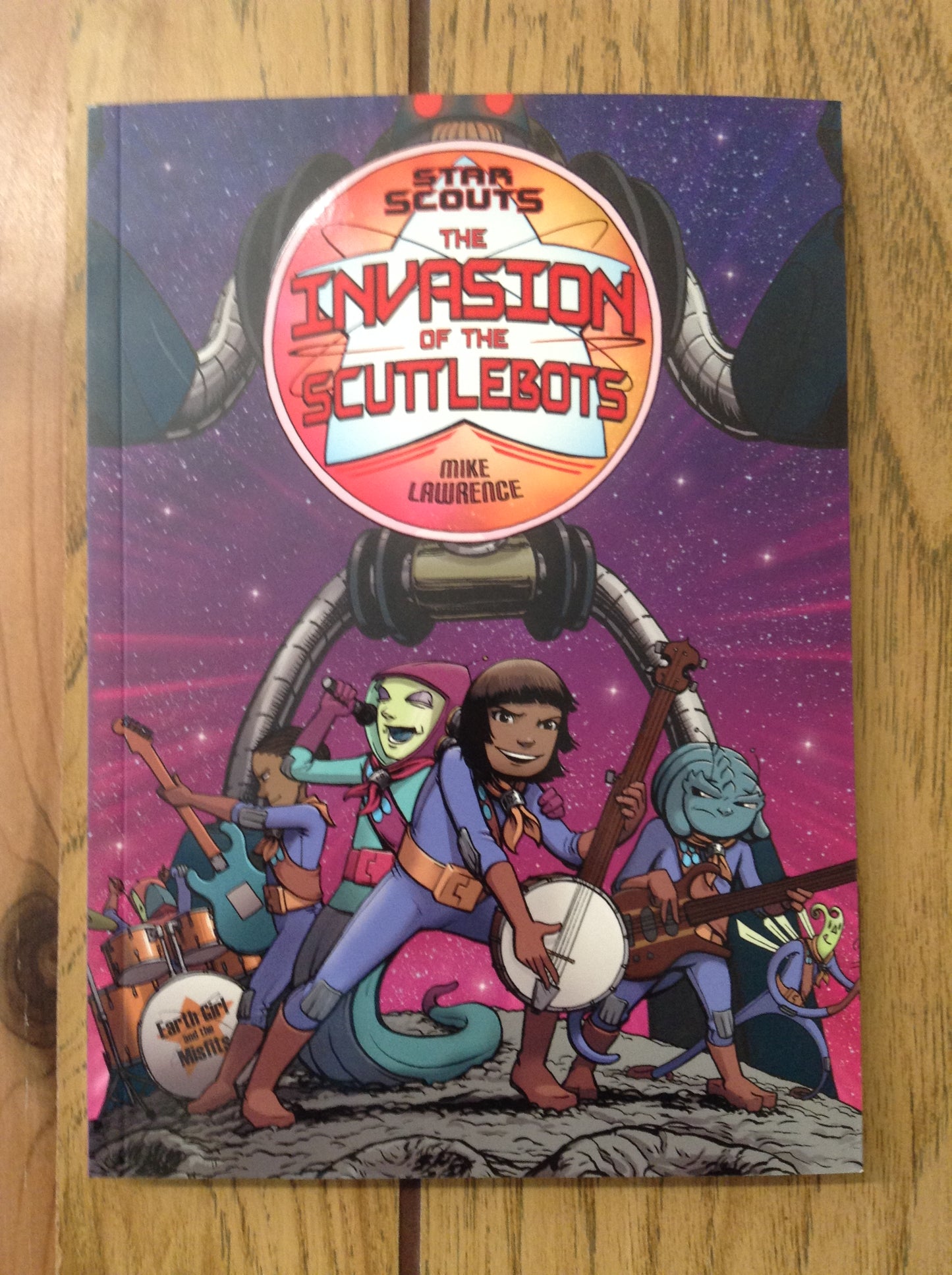 Star Scouts: The Invasion of the Scuttlebots (Vol 3)